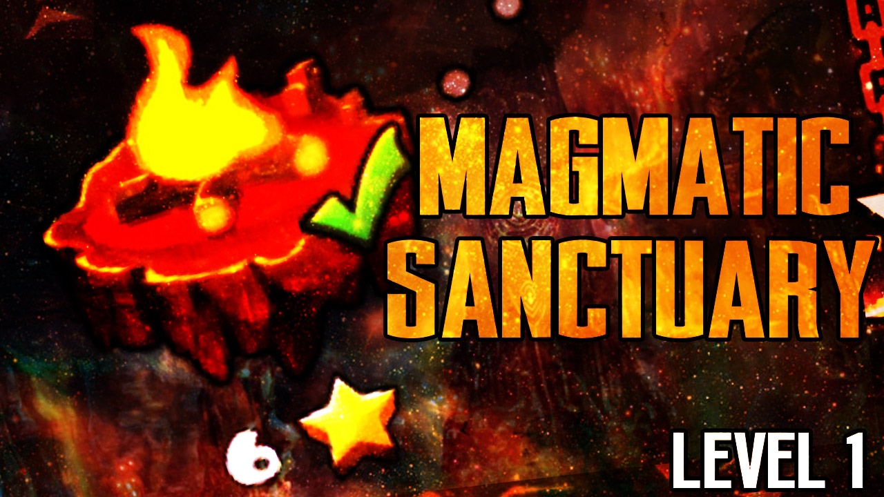 Geometry Dash Magmatic Sanctuary